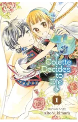 Colette Decides to Die, Vol. 1