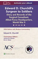 Edward D. Churchill’s Surgeon to Soldiers