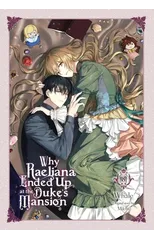 Why Raeliana Ended Up at the Duke's Mansion, Vol. 8