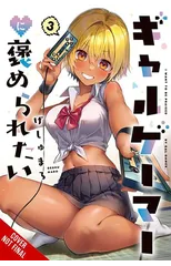I Want a Gal Gamer to Praise Me, Vol. 3