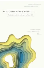 More-than-Human Aging