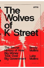 The Wolves of K Street