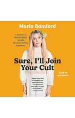 Sure, I'll Join Your Cult