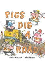 Pigs Dig a Road