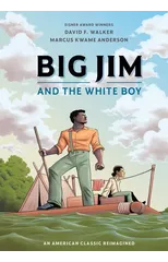 Big Jim and the White Boy