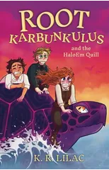 Root Karbunkulus and the HaloEm Quill