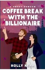 Coffee Break with the Billionaire