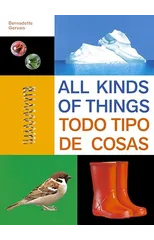 All Kinds of Things/Todo tipo de cosas