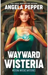 Wayward Wisteria