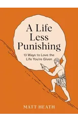 A Life Less Punishing