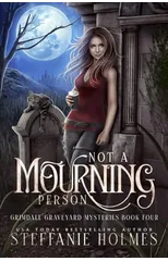 Not A Mourning Person