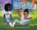 Mahlah Ties Her Shoes