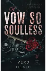 A Vow So Soulless