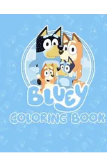 Bluey The Ultimate coloring book for kids