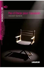 Mondes en VF - Pas d'oscar pour l'assassin - Niv.A2 - Livre + MP3