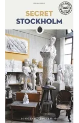 Secret Stockholm Guide