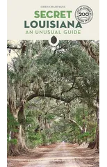 Secret Louisiana Guide