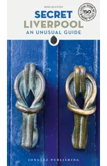 Secret Liverpool Guide