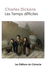 Les Temps difficiles (edition de reference)