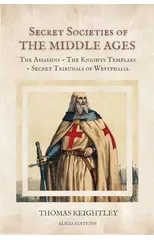 Secret Societies of the Middle Ages