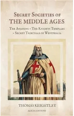 Secret Societies of the Middle Ages
