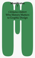 Why History Matters to Graphic Design