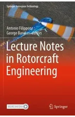 Lecture Notes in Rotorcraft Engineering