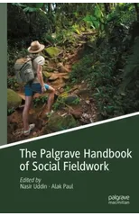 The Palgrave Handbook of Social Fieldwork