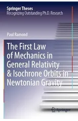 The First Law of Mechanics in General Relativity & Isochrone Orbits in Newtonian Gravity