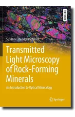 Transmitted Light Microscopy of Rock-Forming Minerals