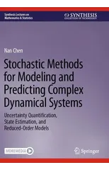 Stochastic Methods for Modeling and Predicting Complex Dynamical Systems