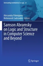 Samson Abramsky on Logic and Structure in Computer Science and Beyond
