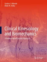 Clinical Kinesiology and Biomechanics