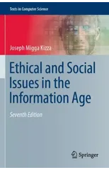 Ethical and Social Issues in the Information Age