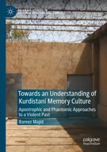 Towards an Understanding of Kurdistani Memory Culture