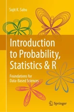 Introduction to Probability, Statistics & R