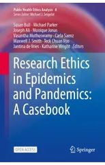 Research Ethics in Epidemics and Pandemics