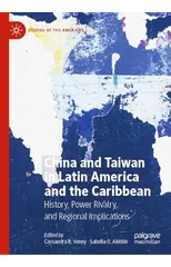 China and Taiwan in Latin America and the Caribbean