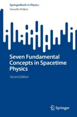 Seven Fundamental Concepts in Spacetime Physics (Second 2024)