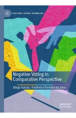 Negative Voting in Comparative Perspective