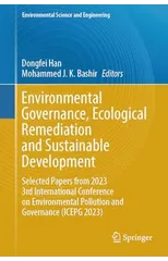 Environmental Governance, Ecological Remediation and Sustainable Development