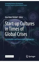 Start-up Cultures in Times of Global Crises