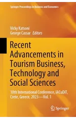 Recent Advancements in Tourism Business, Technology and Social Sciences
