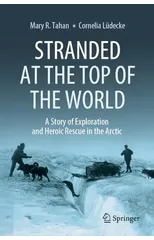 Stranded at the Top of the World