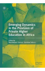 Emerging Dynamics in the Provision of Private Higher Education in Africa
