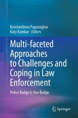 Multi-faceted Approaches to Challenges and Coping in Law Enforcement