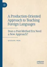 A Production-Oriented Approach to Teaching Foreign Languages
