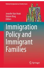 Immigration Policy and Immigrant Families