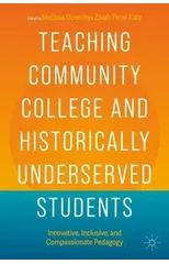 Teaching Community College and Historically Underserved Students