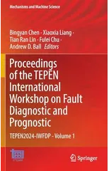 Proceedings of the TEPEN International Workshop on Fault Diagnostic and Prognostic